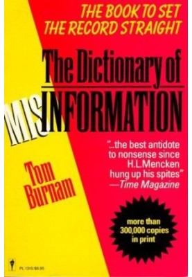 The Dictionary of Misinformation