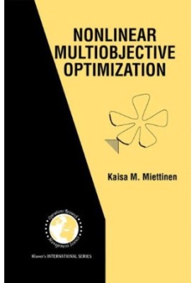 Nonlinear Multiobjective Optimization (International Series in Operations Research & Management Science)