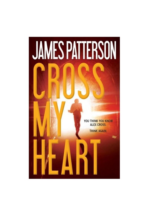 Alex Cross 21 - Cross My Heart