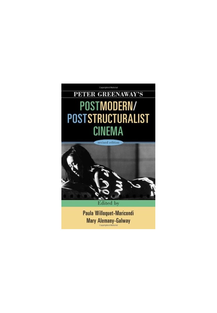Peter Greenaway's Postmodern - Poststructuralist Cinema