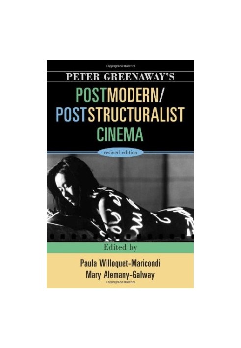 Peter Greenaway's Postmodern - Poststructuralist Cinema