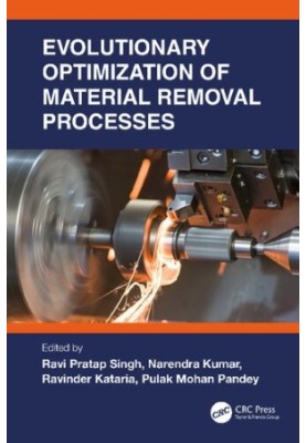 Evolutionary Optimization of Material Removal Processes