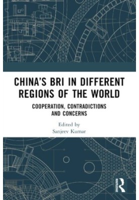 China’s BRI in Different Regions of the World