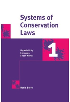 Systems of Conservation Laws 1: Hyperbolicity, Entropies, Shock Waves