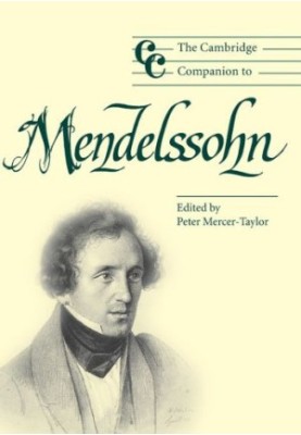 The Cambridge Companion to Mendelssohn (2004) [Cambridge Companions to Music]