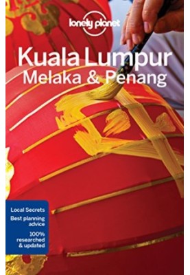Lonely Planet Kuala Lumpur, Melaka & Penang
