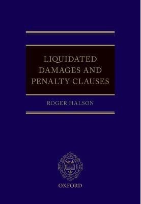 Liquidated Damages and Penalty Clauses