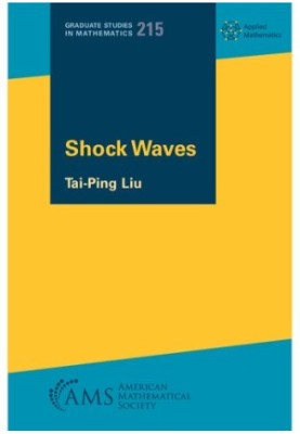 Shock Waves (Graduate Studies in Mathematics, 215)