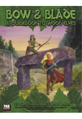 Bow & Blade - A Guidebook to Wood Elves