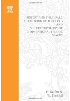 A Textbook of Topology Topology of 3-Dimensional Fibered Spaces