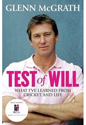 Test of will : what I've learned from cricket and life