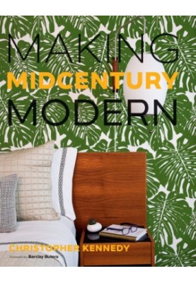 Making Midcentury Modern