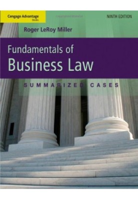 Cengage Advantage Books: Fundamentals of Business Law: Summarized Cases