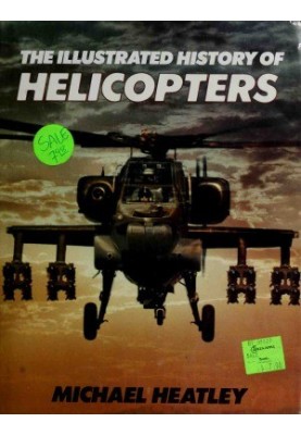 The Illustrated History of Helicopters