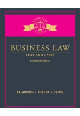 Business Law: Text and Cases