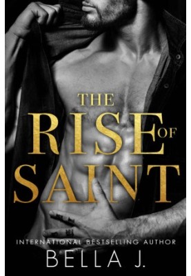 The Rise of Saint