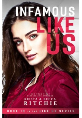 Infamous Like Us