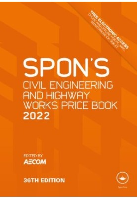 Spon's Civil Engineering and Highway Works Price Book 2022 (Spon's Price Books)