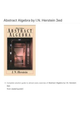 Complete Solution Guide to I.N. Herstein Abstract Algebra 3ed