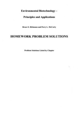 Homework Problem Solutions Environmental Biotechnology - Principles and Applications