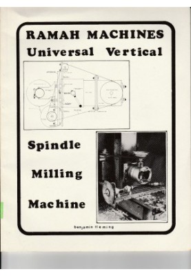 Ramah Machines Universal Spindle Vertical Milling Machine