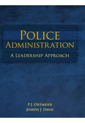 Police administration: A Leadership Approach