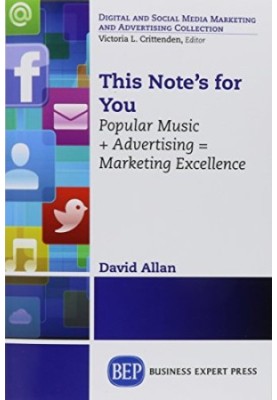 This note's for you : popular music + advertising  marketing excellence