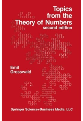 Topics from the Theory of Numbers (Modern Birkhäuser Classics)