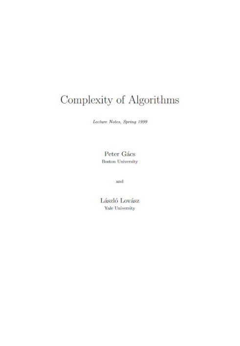 Complexity of Algorithms: Lecture Notes, Spring 1999