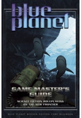 Blue Planet Game Master's Guide