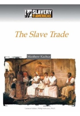 The Slave Trade