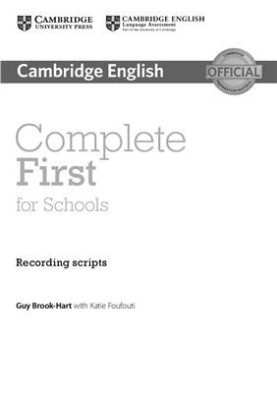 Complete First for Schools - Recording Scripts