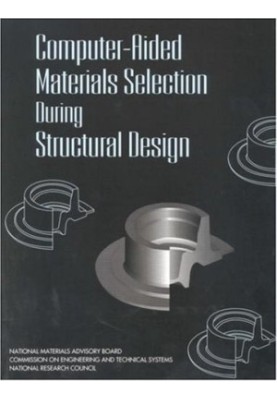 Computer-Aided Materials Selection During Structural Design