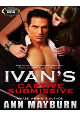 Ivan's Captive Submissive