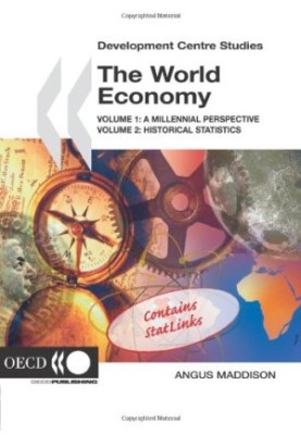 The World Economy: A Millennial Perspective/ Historical Statistics