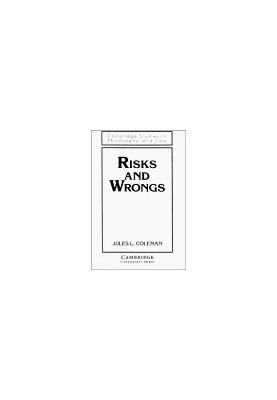 Risks and Wrongs