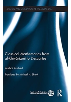 Classical Mathematics from Al-Khwarizmi to Descartes