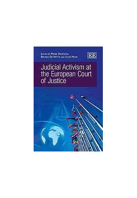 Judicial activism at the European Court of Justice