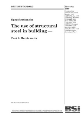 Specification for The use of structural steel in building — Part 2: Metric units