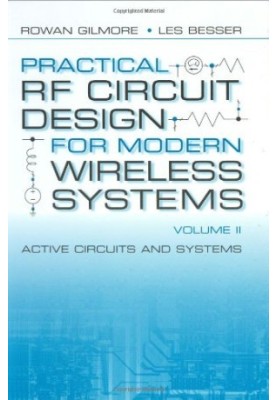 Practical RF Circuit Design for Modern Wireless Systems, Volume II: Active Circuits and Systems