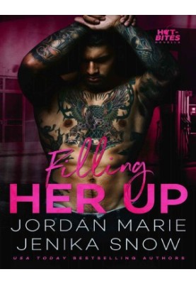 Filling Her Up: Hot-Bites Novella