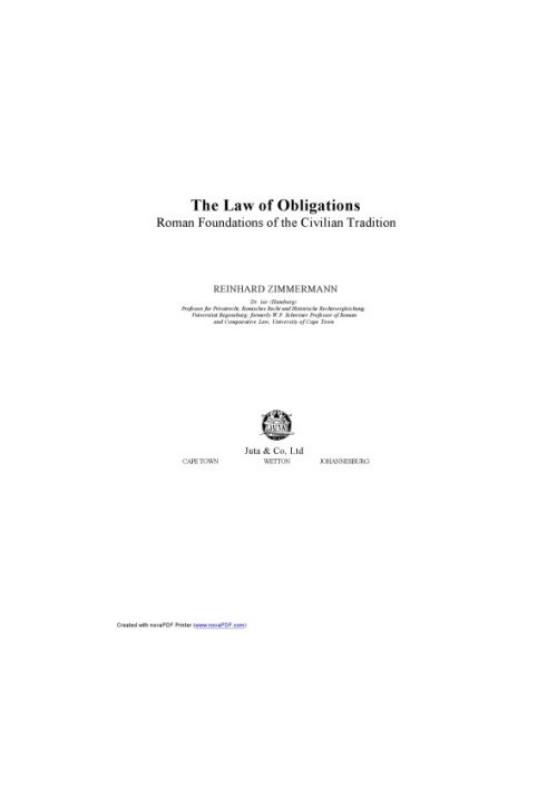 The Law of Obligations: Roman Foundations of the Civilian Tradition