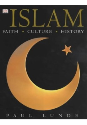 Islam: Faith, Culture, History