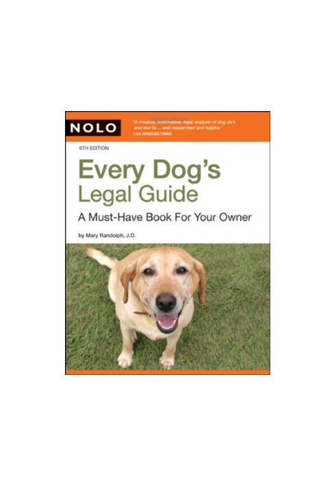 Every Dog's Legal Guide - A Must-have Book for Your Owner, 6th edition