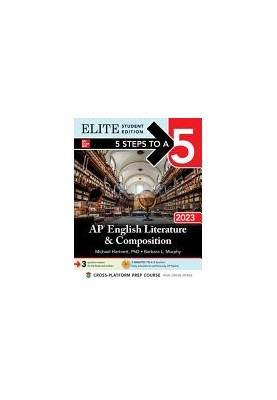 5 Steps to a 5: AP English Literature and Composition 2023 (5 Steps to a 5), Elite Student Edition