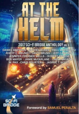 At the Helm - A Sci-Fi Bridge Anthology - SCi-Fi Bridge 01
