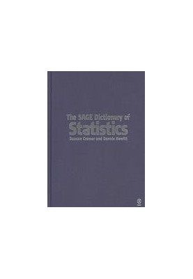 The Sage dictionary of statistics : a practical resource for students in the social sciences