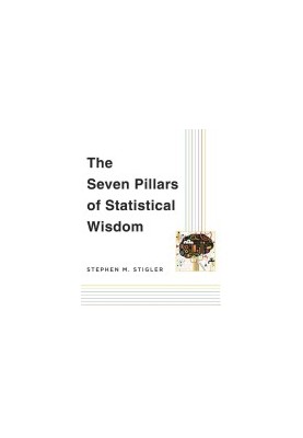 The Seven Pillars of Statistical Wisdom