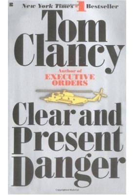 Clear and Present Danger