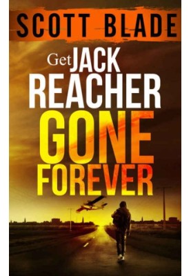 Gone Forever - Get Jack Reacher 01